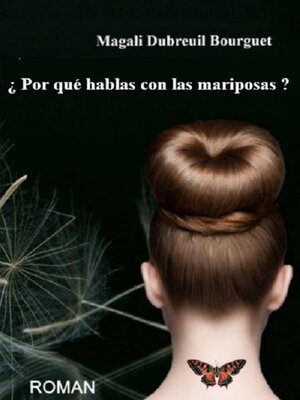 cover image of ¿Por qué hablas con las mariposas?